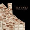 Sea Wolf: Leaves in the River / sea_wolf.jpg